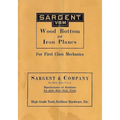 Sargent VBM Wood Bottom And Iron Planes For First Class Mechanics: Catalog Reprint from 1913 - Paperback