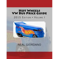 Hot Wheels VW Bus Price Guide - Paperback