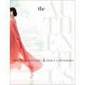 The Authentics: A Lush Dive Into the Substance of Style - Hardcover