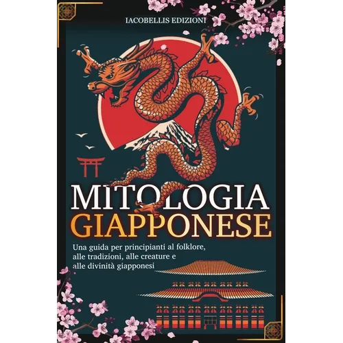 Mitologia Giapponese - Paperback