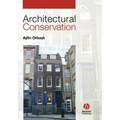 Architectural Conservation: Principles and Practice - Paperback