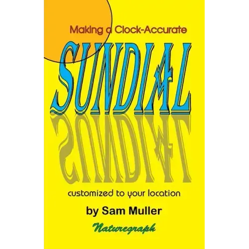 Making a Clock-Accurate Sundial - Paperback