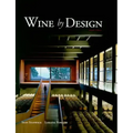 Wine by Design - Hardcover