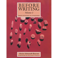 Before Writing, Vol. I: From Counting to Cuneiform - Paperback
