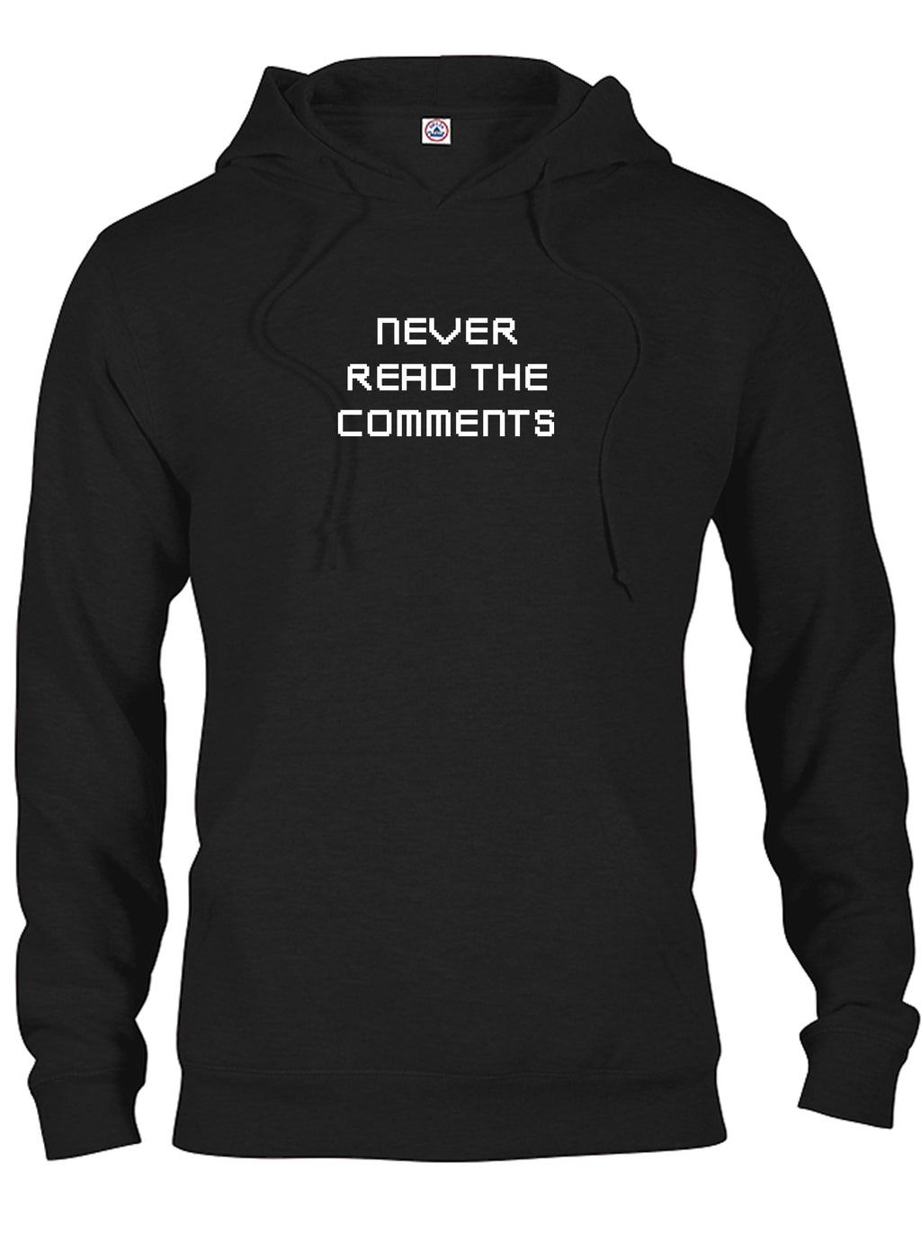 Never Read The Comments T-Shirt