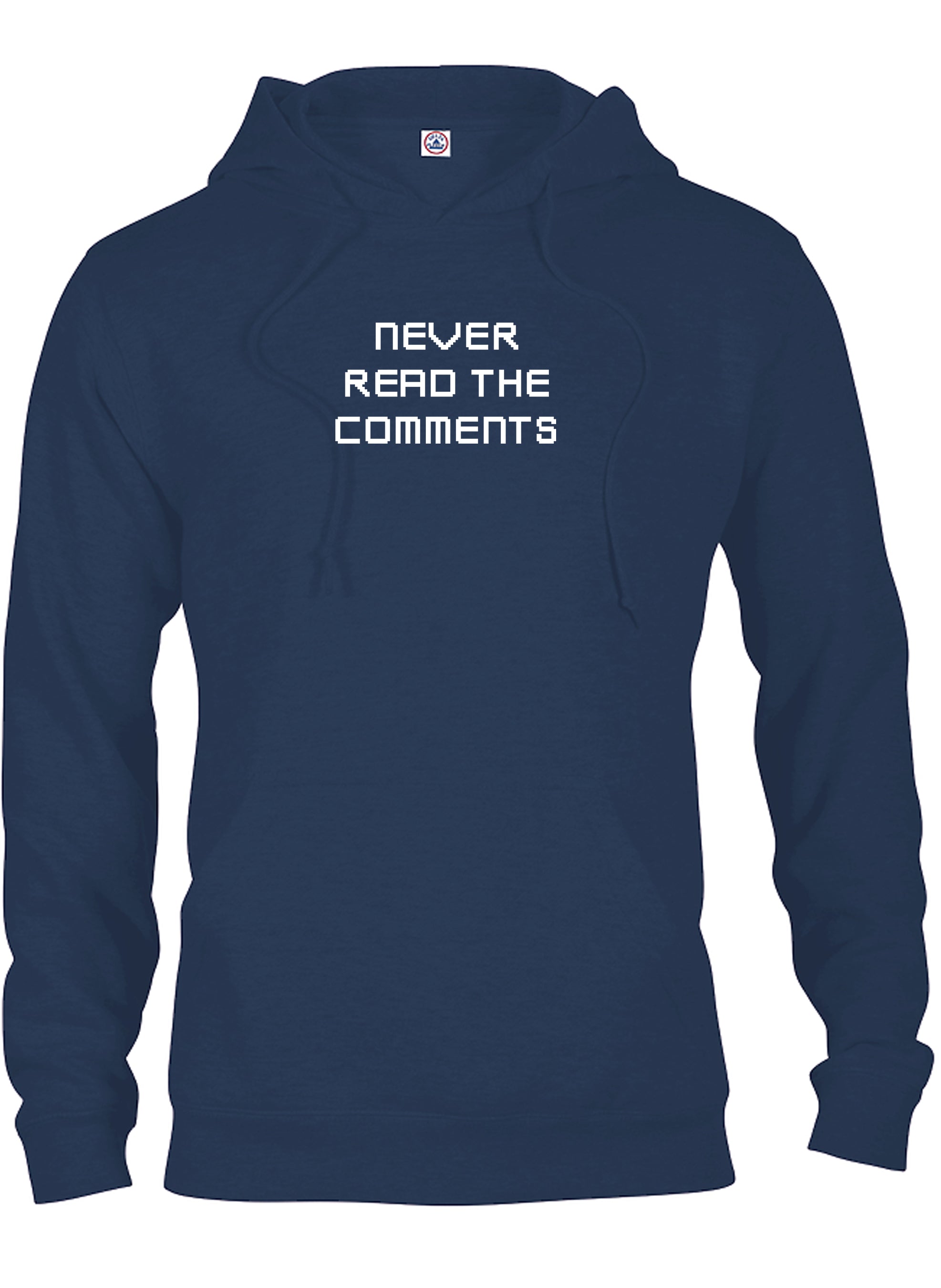 Never Read The Comments T-Shirt