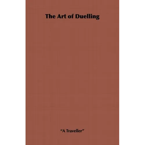 The Art of Duelling - Paperback