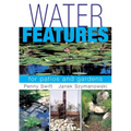 Water Features for patios and gardens - Paperback