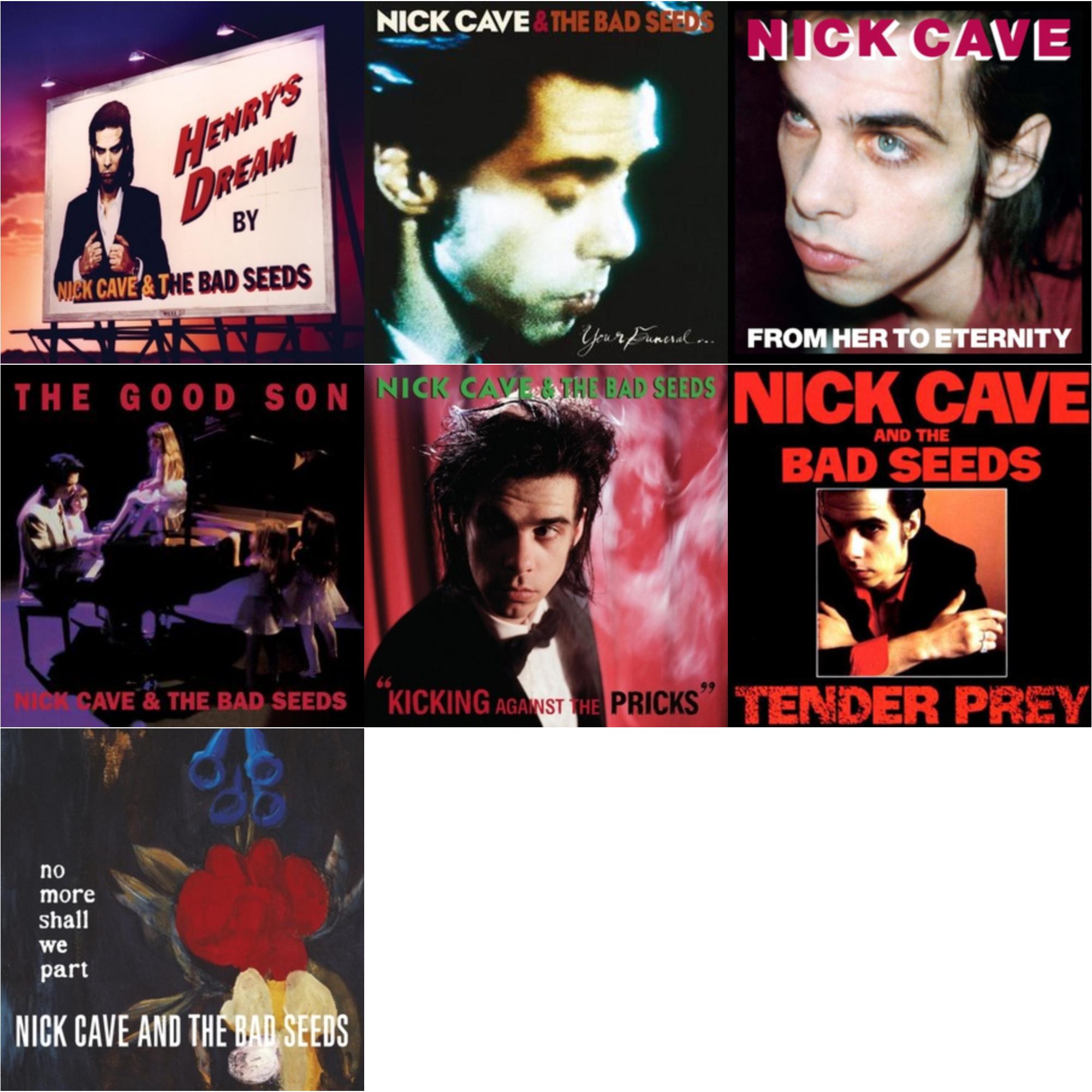 From Her To Eternity & Kicking Against The Pricks & Your Funeral...My Trial (2LP) & Tender Prey & Good Son & Henry's Dream & No More Shall We Part (2LP)