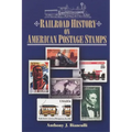 Railroad History on American Postage Stamps - Paperback