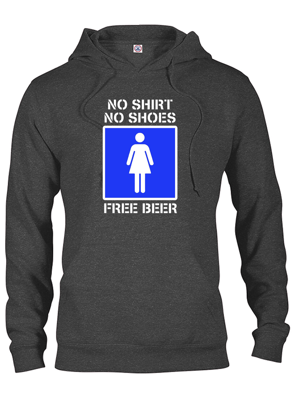 No Shirt No Shoes Free Beer T-Shirt