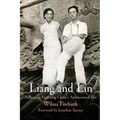 Liang and Lin: Partners in Exploring China's Architectural Past - Paperback