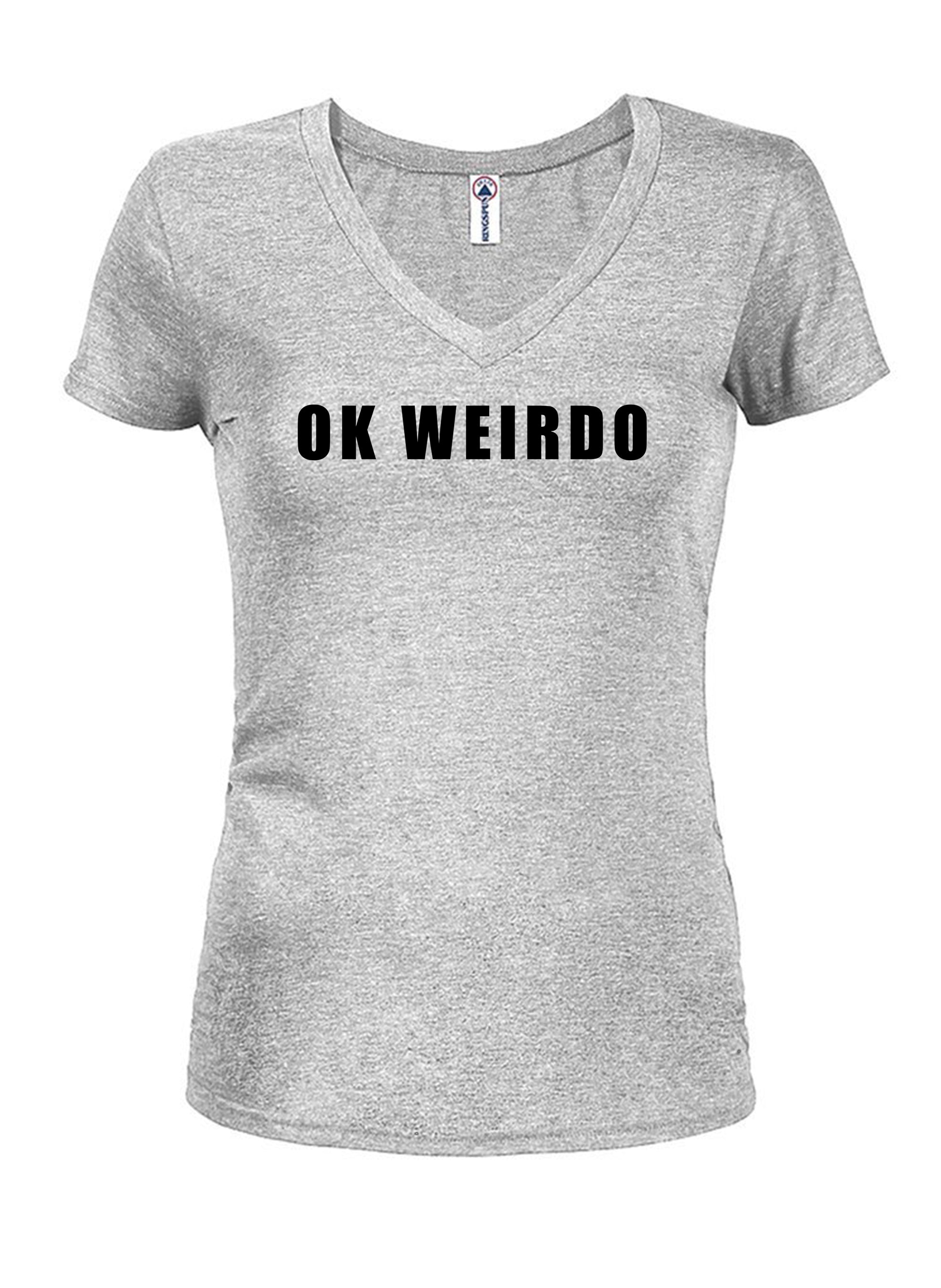 Ok Weirdo T-Shirt