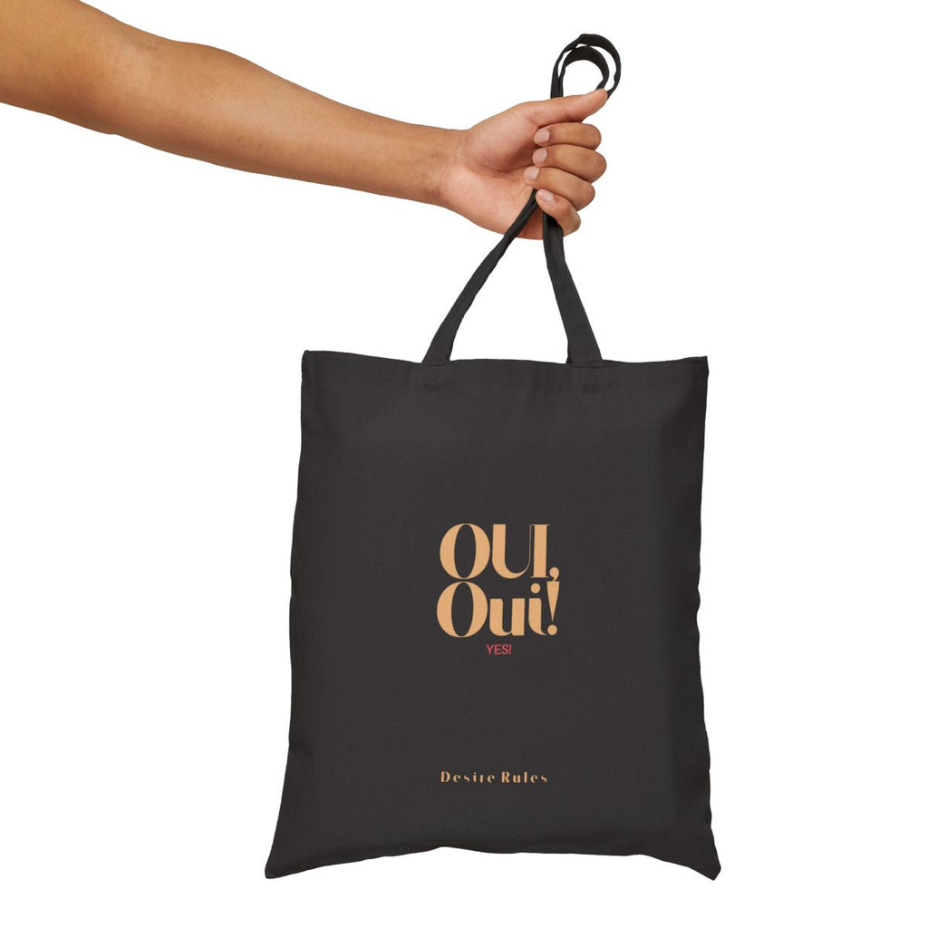 Black Canvas Tote, OUI, Oui! Desire Rules