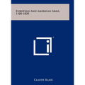 European And American Arms, 1100-1850 - Hardcover