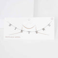 SISTERS White Gold Dipped Metal Message Pendant Station Necklace
