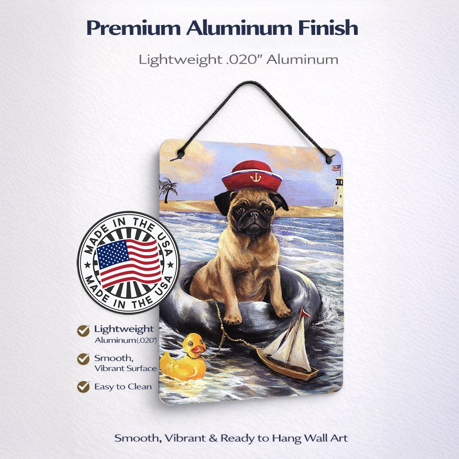 Pug Ahoy Sailor Wall or Door Hanging Prints Aluminum Metal Sign Kitchen Wall Bar Bathroom Plaque Home Decor Front Door Plaque, 12x16, Multicolor