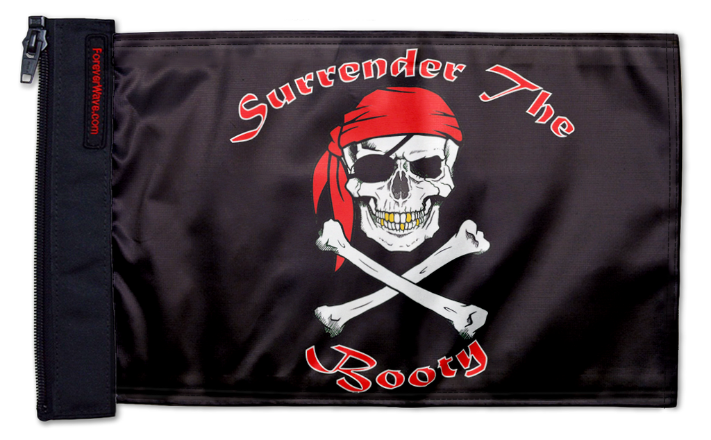 Surrender The Booty 12"x18" Forever Wave Flag for Jeep Wrangler TJ 1996-2006