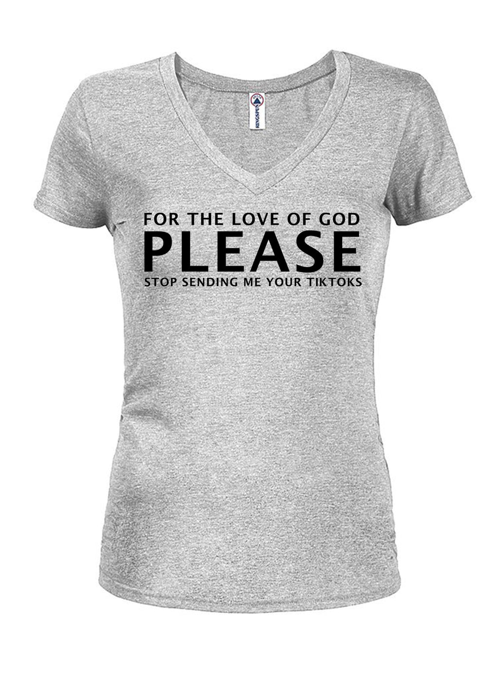 Please Stop Sending Me Your TikToks T-Shirt