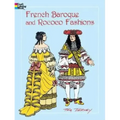 French Baroque and Rococo Fashions Coloring Book - Paperback