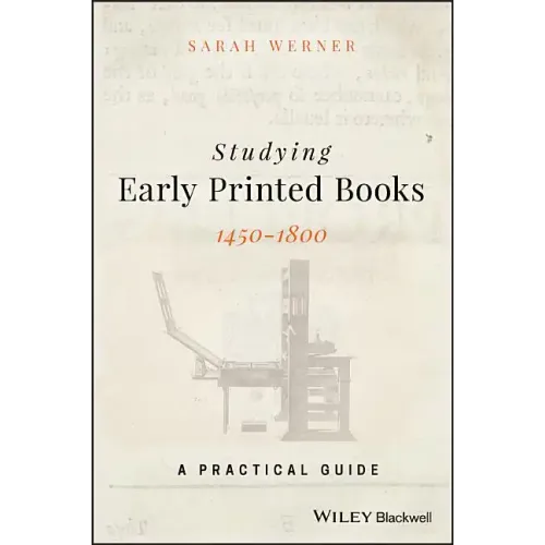 Studying Early Printed Books, 1450-1800: A Practical Guide - Paperback