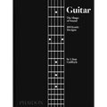 Guitar: The Shape of Sound (100 Iconic Designs) - Hardcover