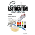 Sneaker Restoration Handbook - Paperback
