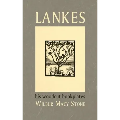 Lankes, His Woodcut Bookplates - Paperback