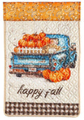 Quilted Happy Fall Truck Garden Flag 2 Sided