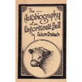 The Autobiography of an Unfortunate Bull - Paperback
