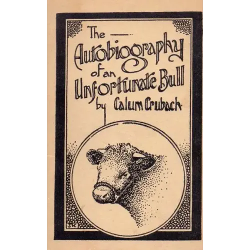 The Autobiography of an Unfortunate Bull - Paperback