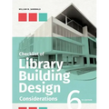 Checklist of Library Building Design Considerations, Sixth Edition - Paperback
