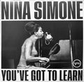 Nina Simone – You've Got To Learn Cream Color Vinyl LP Record