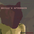 Handbrake - Brillo's Aftermath CD