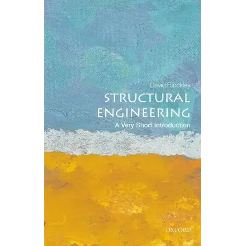 Structural Engineering: A Very Short Introduction - Paperback
