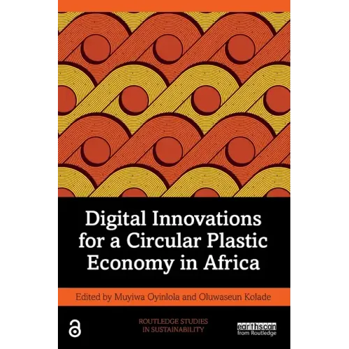 Digital Innovations for a Circular Plastic Economy in Africa - Paperback