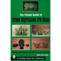 The Pocket Guide to Green Depression Era Glass - Paperback