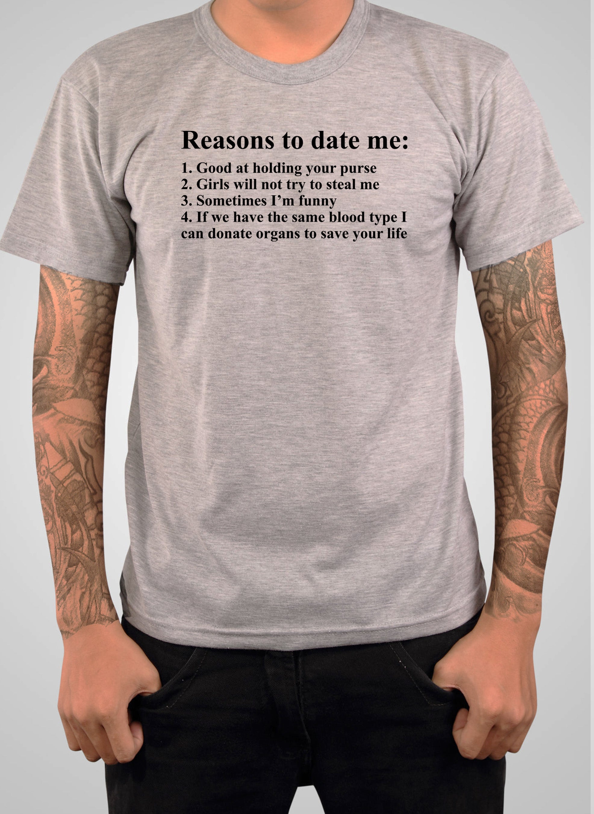Reasons to date me T-Shirt
