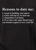 Reasons to date me T-Shirt