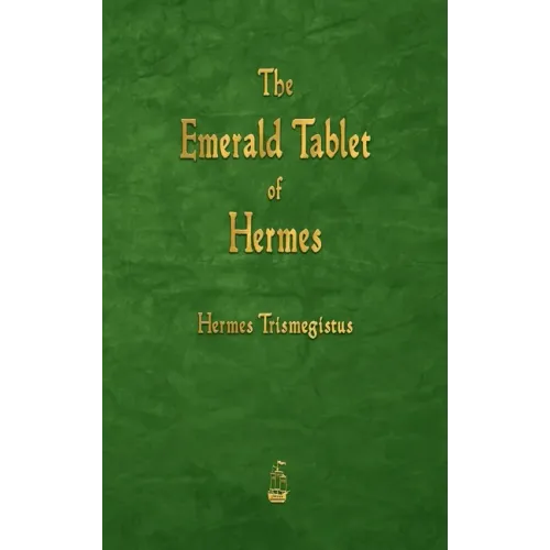 The Emerald Tablet of Hermes - Hardcover