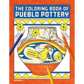 The Coloring Book of Pueblo Pottery - Paperback