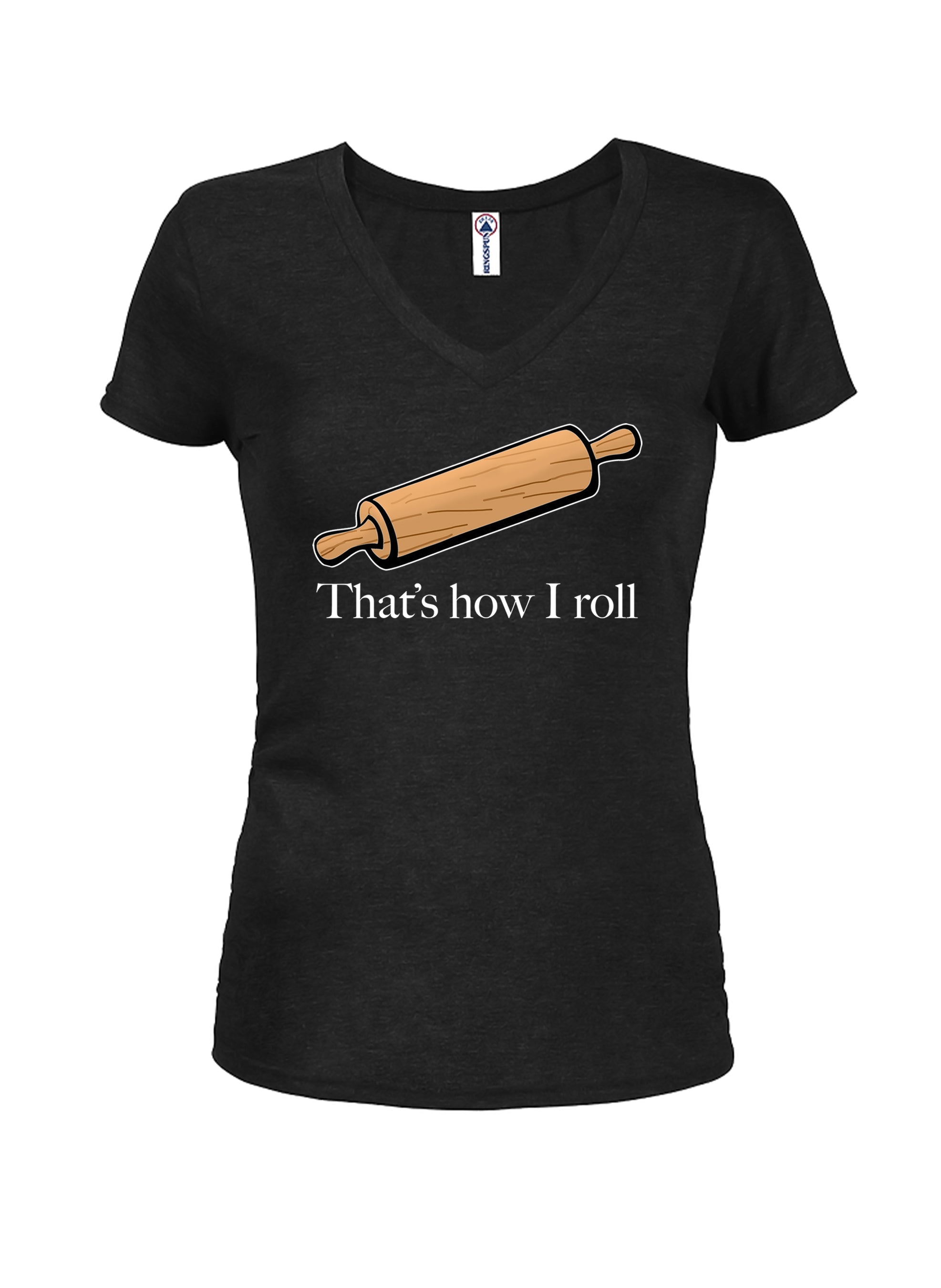 Rolling pin that’s how I roll Juniors V Neck T-Shirt