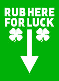 Rub for Luck T-Shirt