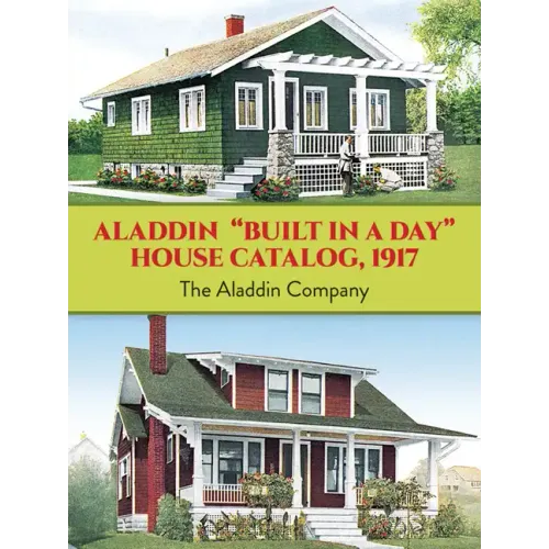 Aladdin Built in a Day House Catalog, 1917 - Paperback