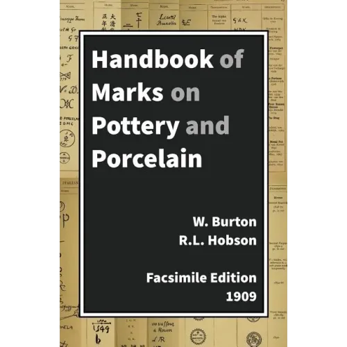 Handbook Of Marks On Pottery & Porcelain - Paperback