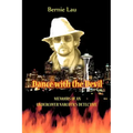 Dance with the Devil: Memoirs of an Undercover Narcotics Detective - Paperback