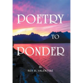 Poetry To Ponder - Hardcover