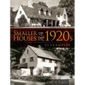 Smaller Houses of the 1920s: 55 Examples - Paperback