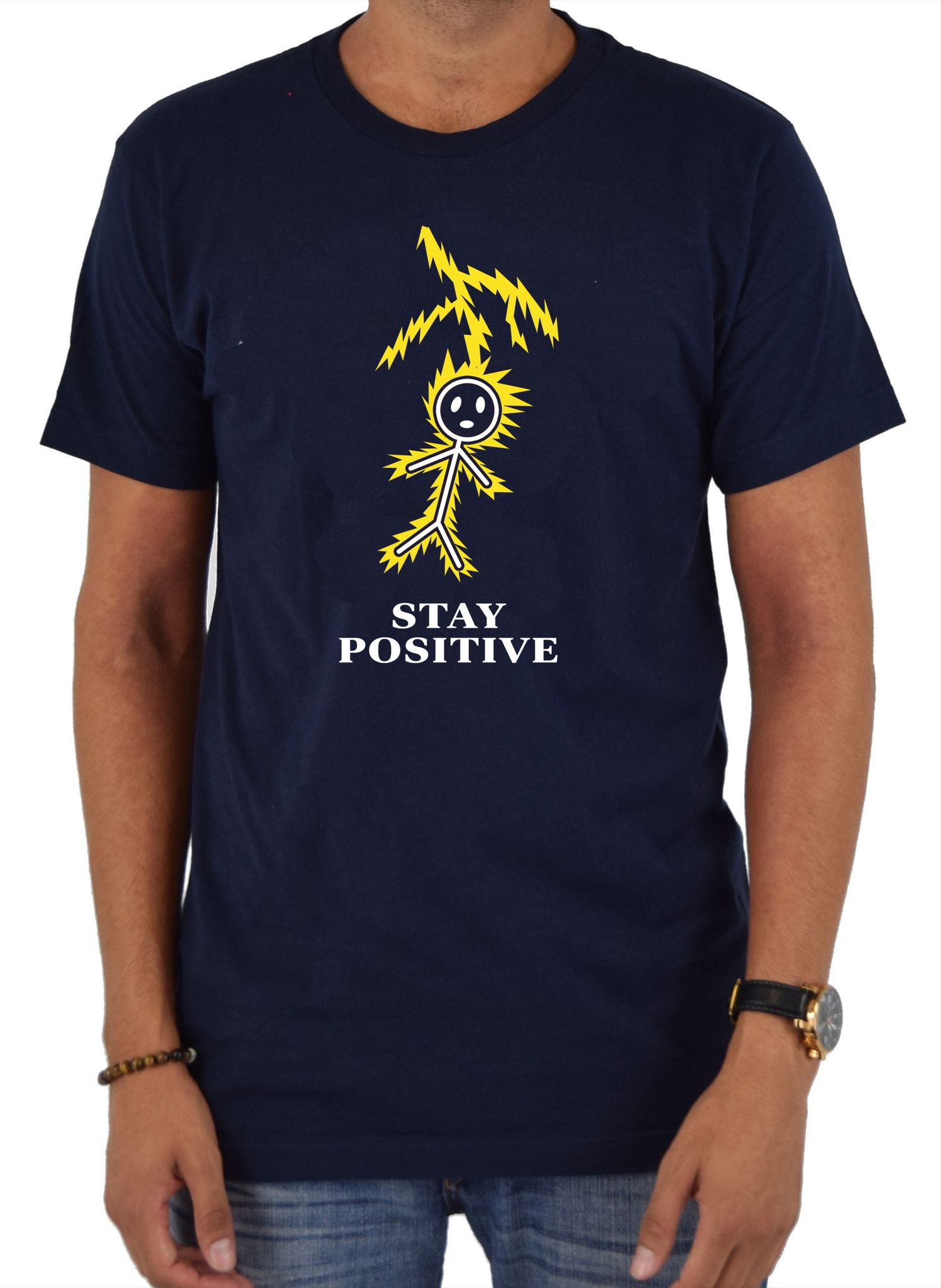 Stay Positive T-Shirt