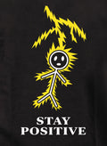 Stay Positive T-Shirt
